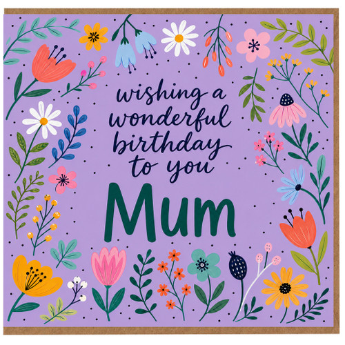 Mum Birthday Card, Wishing a Wonderful Birthday to You