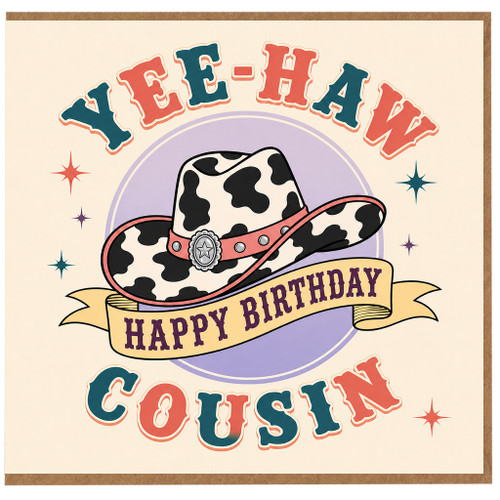Cousin Birthday Card, Yee - Haw Cowboy Hat Western Happy Birthday Card