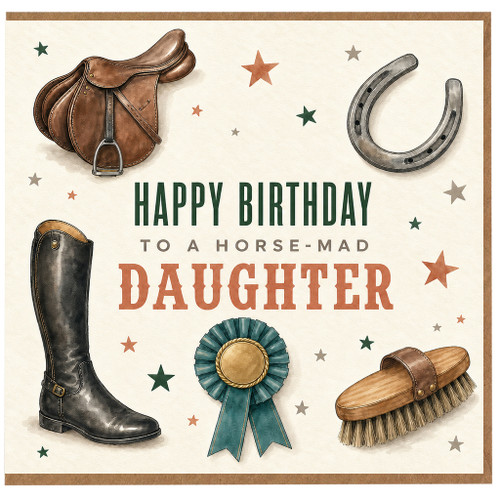 Horse Mad Daughter Birthday Card, Happy Birthday Equestrian Daughter Card
