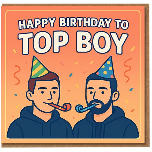 Funny Birthday Card for Him - 'Happy Birthday to Top Boy' - Two Mates in Party Hats Illustration