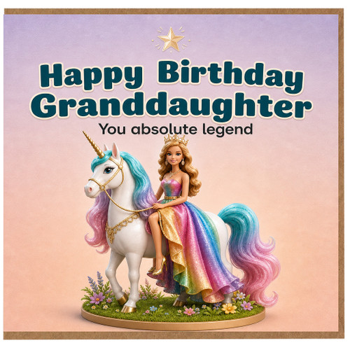 Granddaughter Birthday Card, You Absolute Legend Unicorn Princess Card