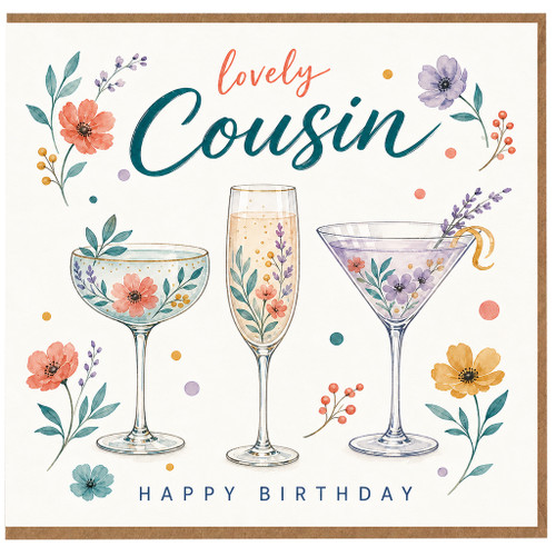 Cousin Birthday Card, Lovely Cousin Happy Birthday Floral Cocktail Glasses Card