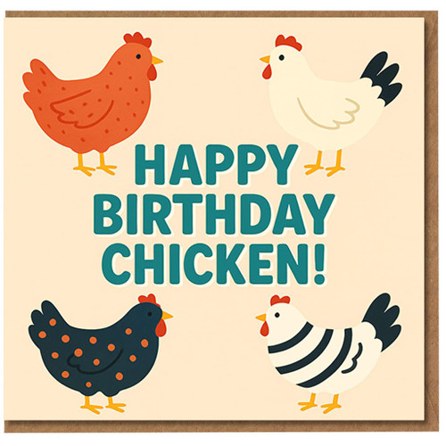 Funny Birthday Card - Happy Birthday Chicken! Cute Hens Illustration, Farm Animal Humour for Friends, Family or Partner