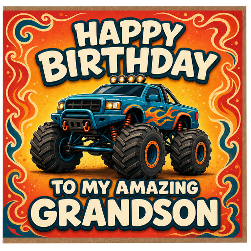 Grandson Birthday Card, Happy Birthday to My Amazing Grandson, Monster Truck Card