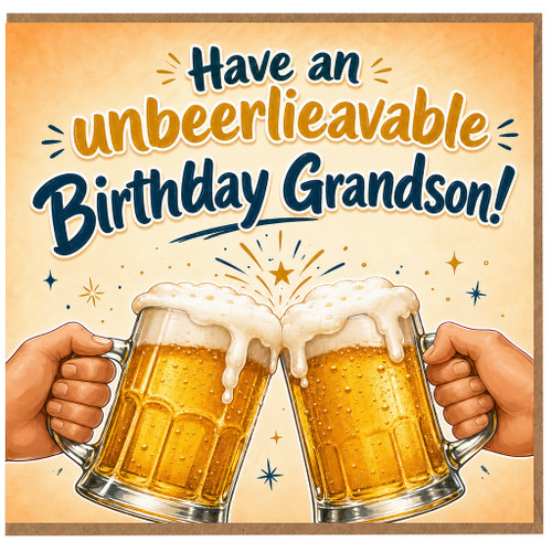 Grandson Birthday Card, Have an Unbelievable Birthday Card for Grandson