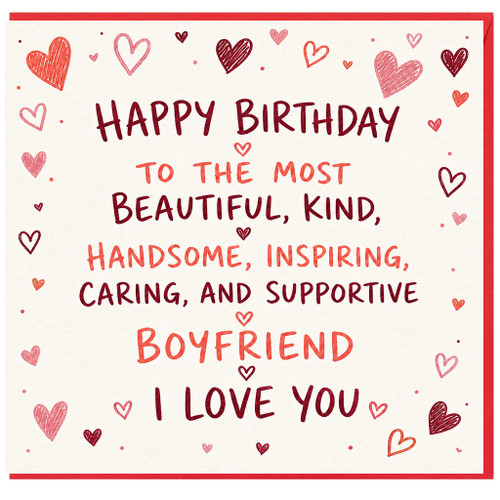 Boyfriend Birthday Card, Happy Birthday to the Most Beautiful Kind Handsome Inspiring Caring and Supportive Boyfriend Love You Card