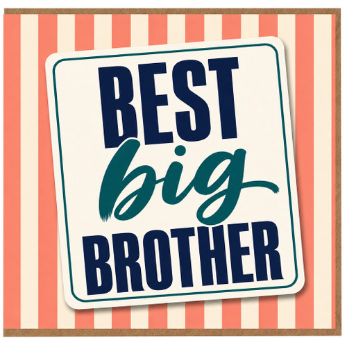 Brother Birthday Card, Best Big Brother Card
