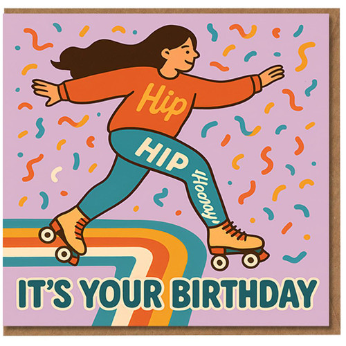 Roller Skates 'Hip Hip Hooray' Birthday Card - Retro Rainbow and Confetti Design with 'IT'S YOUR BIRTHDAY'