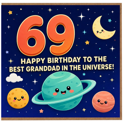 69th Birthday Card for Granddad, Happy Birthday to the Best Granddad in the Universe
