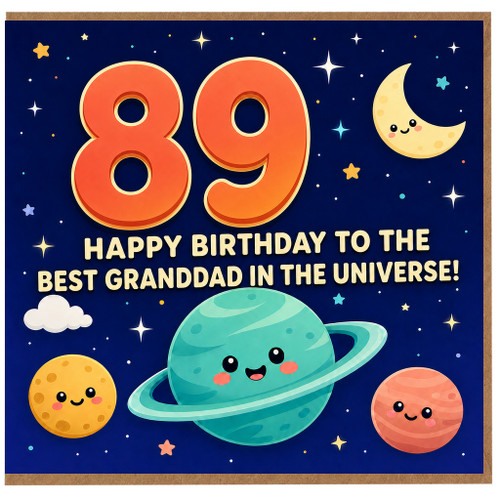 89th Birthday Card for Granddad, Happy Birthday to the Best Granddad in the Universe
