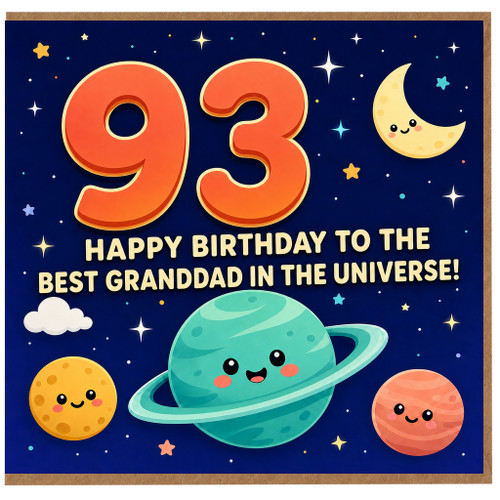 93rd Birthday Card for Granddad, Happy Birthday to the Best Granddad in the Universe
