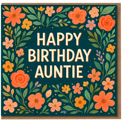 Happy Birthday Auntie Card - Floral Birthday Card for Auntie with Colourful Flowers and Bold Text, Cheerful Aunt Greeting