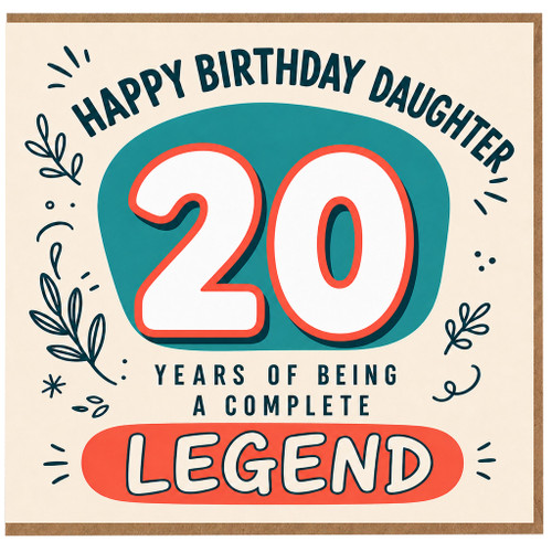 Daughter 20th Birthday Card, Happy Birthday Daughter 20 Years of Being a Complete Legend