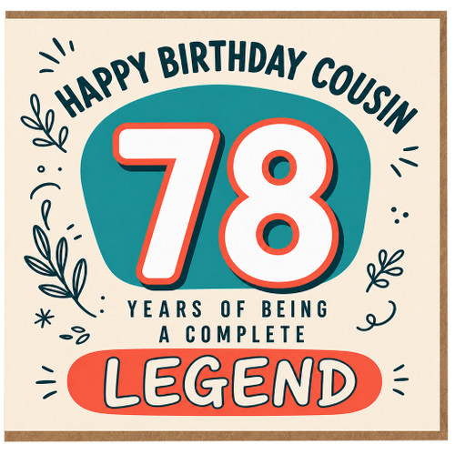 78th Birthday Card for Cousin, Happy Birthday Cousin Legend Card