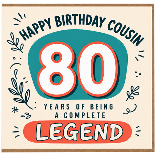 80th Birthday Card for Cousin, Happy Birthday Cousin Legend Card