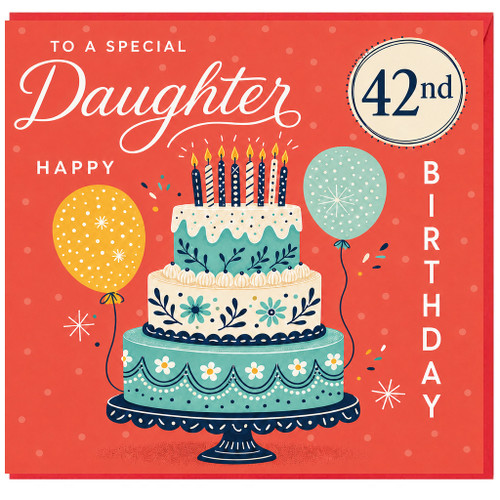 42nd Birthday Card for Daughter, To a Special Daughter Happy Birthday Card