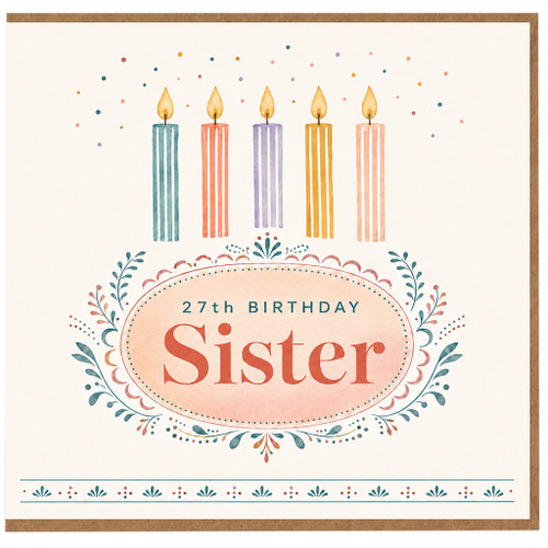 Sister 27th Birthday Card, Floral Candle Illustration