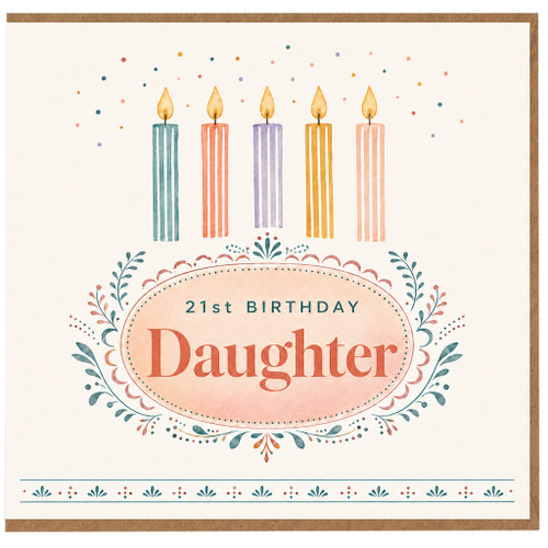 21st Birthday Daughter Card