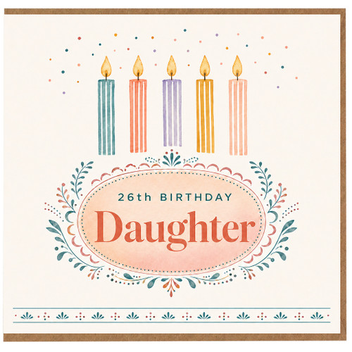 26th Birthday Daughter Card