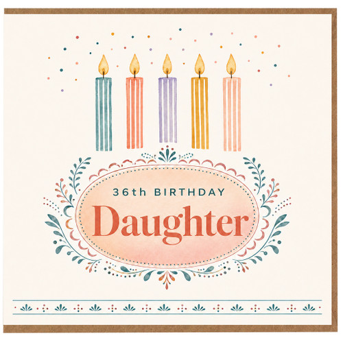 36th Birthday Daughter Card