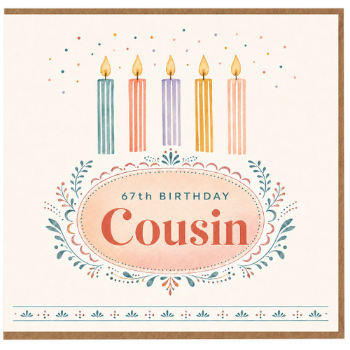 67th Birthday Card for Cousin