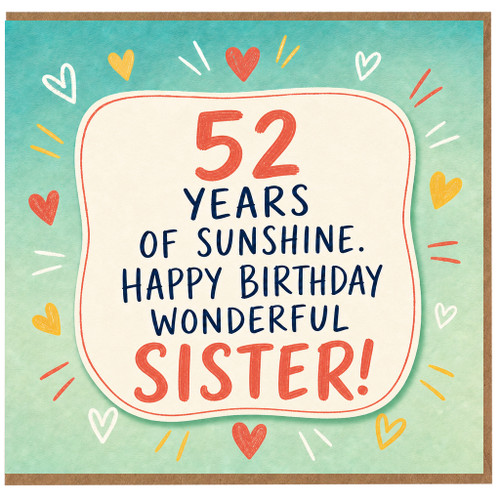 Sister 52nd Birthday Card, 52 Years of Sunshine Happy Birthday Wonderful Sister Card