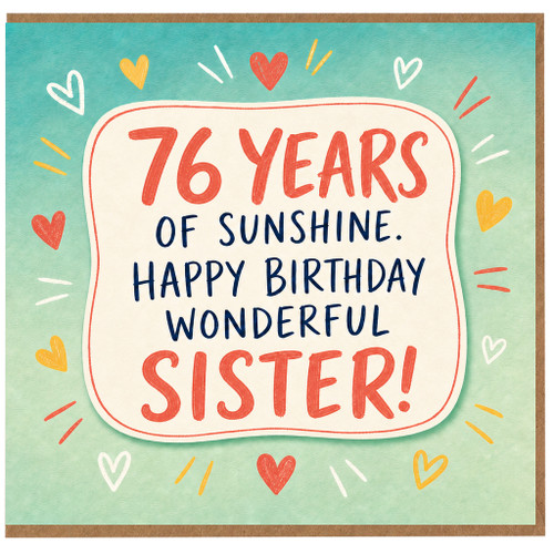 76th Birthday Card for Sister, Happy Birthday Wonderful Sister Card