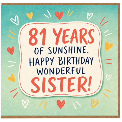 81st Birthday Sister Card, Happy Birthday Wonderful Sister