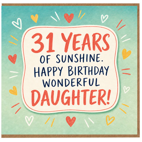 Daughter 31st Birthday Card, Wonderful Daughter Birthday Card
