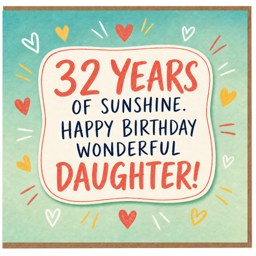 32nd Birthday Card for Daughter, 32 Years of Sunshine Happy Birthday Wonderful Daughter
