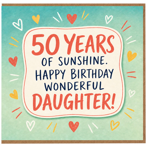 50th Birthday Daughter Card, 50 Years of Sunshine Happy Birthday Wonderful Daughter