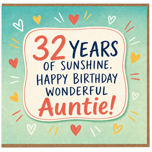 32nd Birthday Card for Auntie, 32 Years of Sunshine Happy Birthday Wonderful Auntie Card
