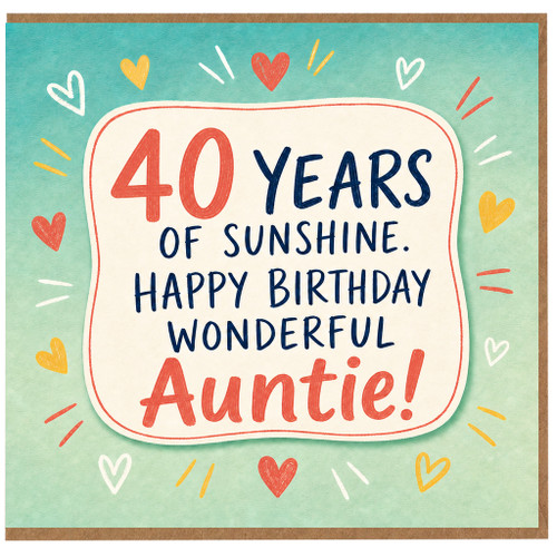 40th Birthday Auntie Card, 40 Years of Sunshine Happy Birthday Wonderful Auntie Card