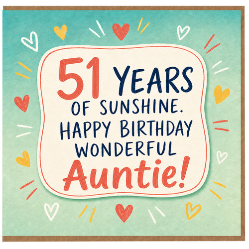 51st Birthday Card for Auntie, 51 Years of Sunshine Happy Birthday Wonderful Auntie