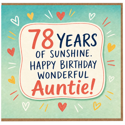 78th Birthday Card for Auntie, 78 Years of Sunshine Happy Birthday Card
