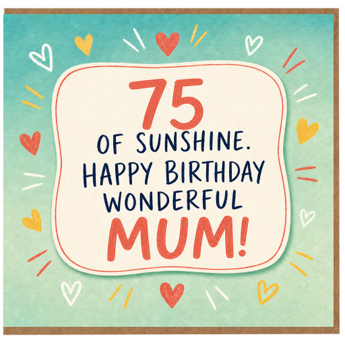 75th Birthday Card for Mum, Happy Birthday Wonderful Mum Card