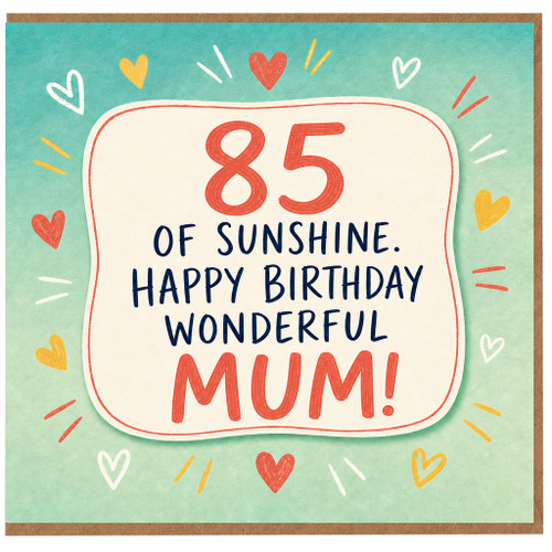85th Birthday Card for Mum, Wonderful Mum Birthday Card