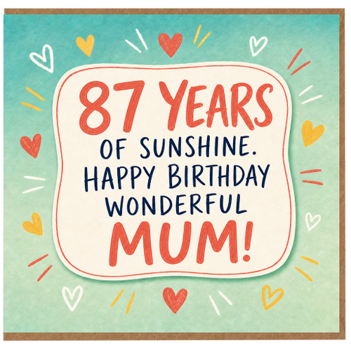 87th Birthday Card for Mum, Happy Birthday Wonderful Mum Card