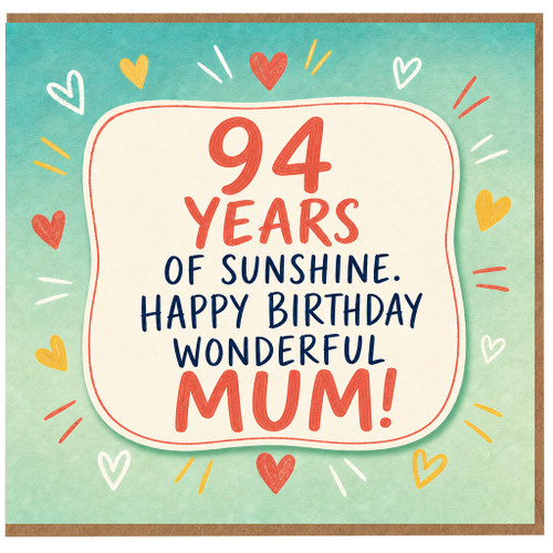 94th Birthday Card Mum, 94 Years of Sunshine Happy Birthday Wonderful Mum Card