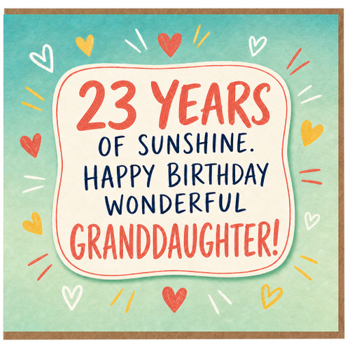 23rd Birthday Card for Granddaughter, Happy Birthday Wonderful Granddaughter Card, 23 Years of Sunshine