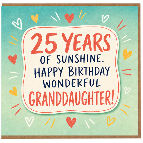 25th Birthday Card for Granddaughter, Happy Birthday Wonderful Granddaughter Card