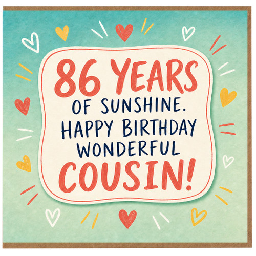 Cousin 86th Birthday Card, 86 Years of Sunshine Happy Birthday Card