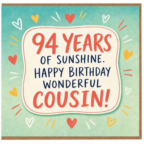 94th Birthday Cousin Card, 94 Years of Sunshine Happy Birthday Wonderful Cousin