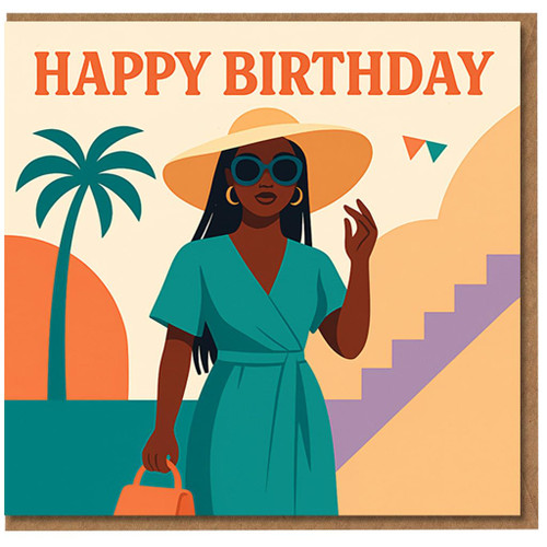 Happy Birthday Card for Her - Stylish Woman in Sun Hat and Sunglasses, Tropical Illustration, Chic Fashion Theme