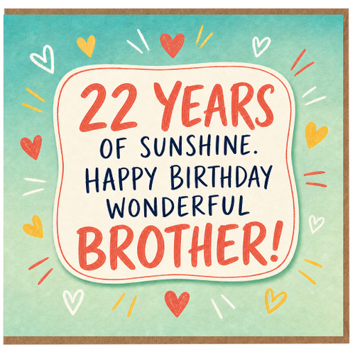 22nd Birthday Brother Card, 22 Years of Sunshine Happy Birthday Wonderful Brother Card