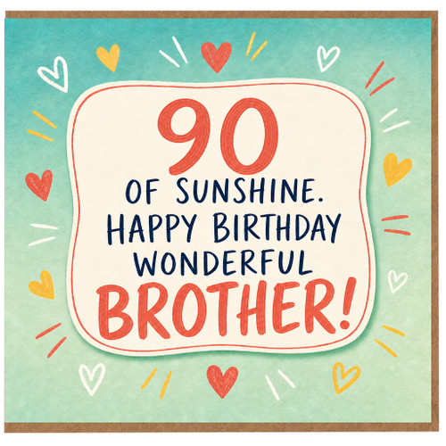 90th Birthday Card for Brother, 90 of Sunshine Happy Birthday Wonderful Brother Card