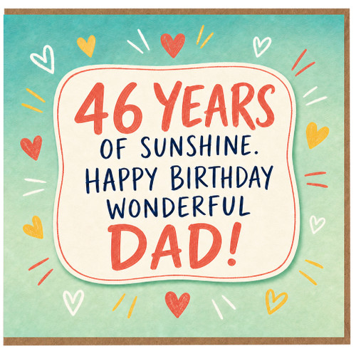 46th Birthday Card for Dad, 46 Years of Sunshine Happy Birthday Wonderful Dad Card