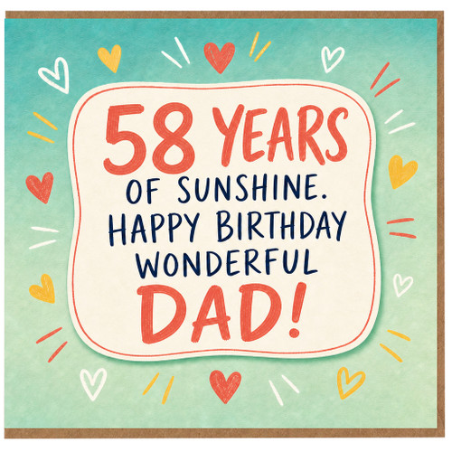 58th Birthday Card for Dad, Wonderful Dad Happy Birthday Card