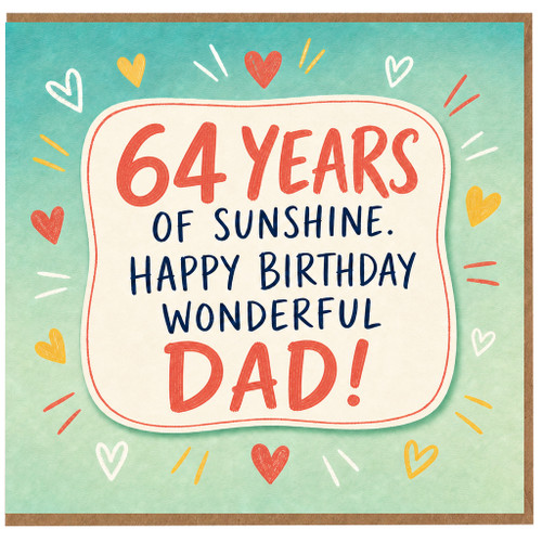 64th Birthday Card for Dad, 64 Years of Sunshine Happy Birthday Wonderful Dad Card