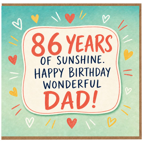 86th Birthday Card for Dad, Happy Birthday Wonderful Dad Card